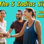 The 5 Zodiac Signs