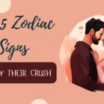 Top 5 Zodiac Signs Loved by Their Crush