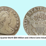 Rare Bicentennial Quarter Worth $90 Million and 3 More Coins Valued Over $50 Million